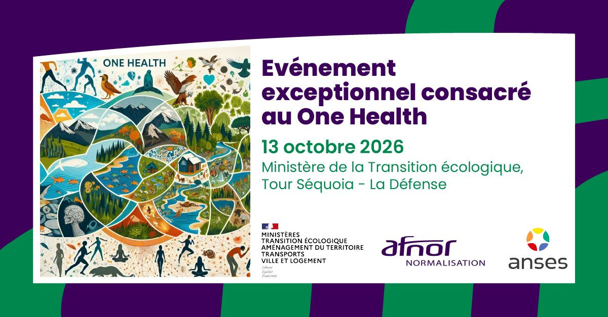 Evénement exceptionnel consacré au One Health
